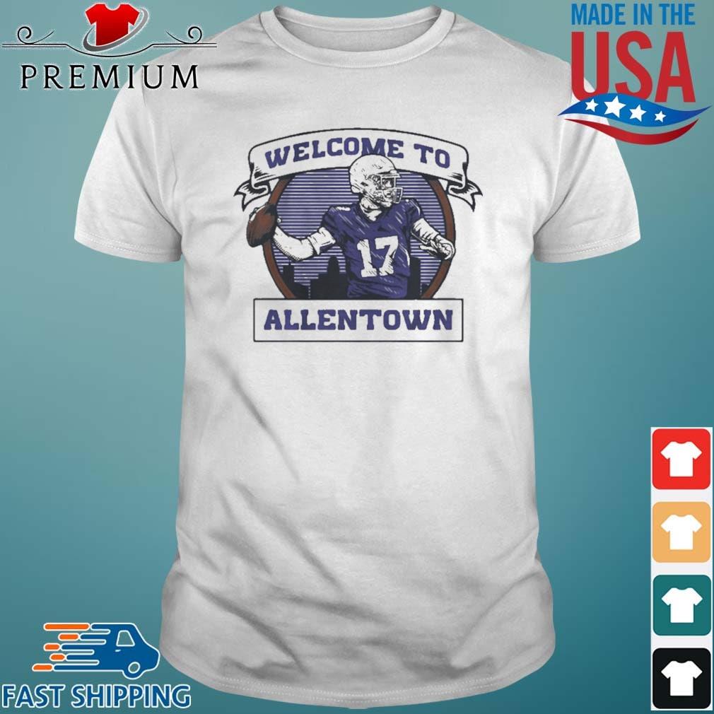Josh Allen Welcome To Allentown Shirt