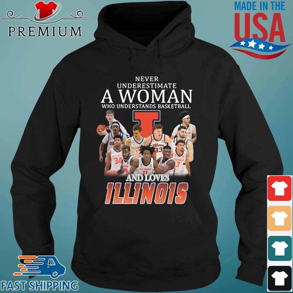 Never Underestimate A Woman Who Understands Basketball And Loves Illinois Fighting Shirt Hoodie den