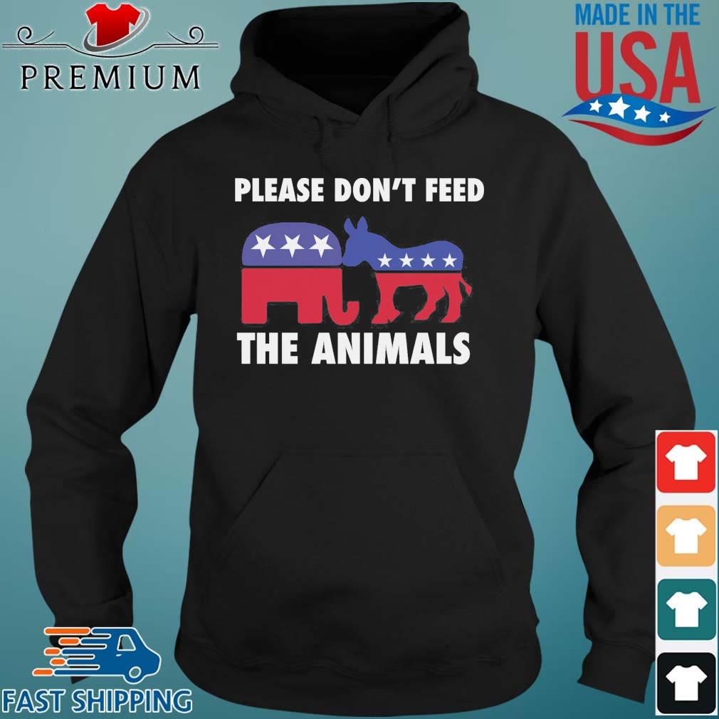 Please Don't Feed The Animals Elephant And Donkey Shirt Hoodie den