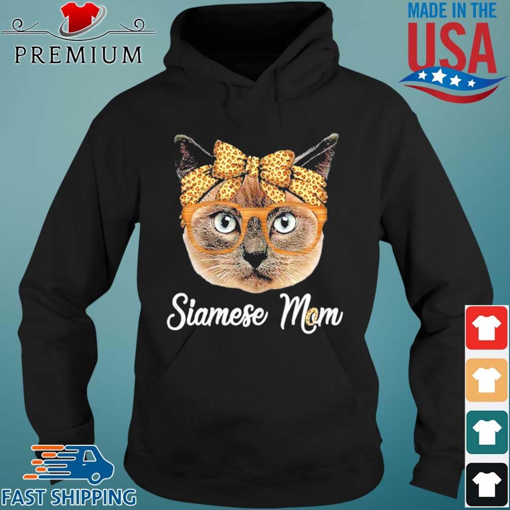 Siamese Mom Leopard Cat Mom Mother’s Day Shirt Hoodie den