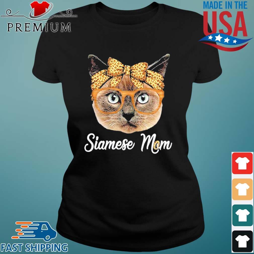 Siamese Mom Leopard Cat Mom Mother’s Day Shirt Ladies den