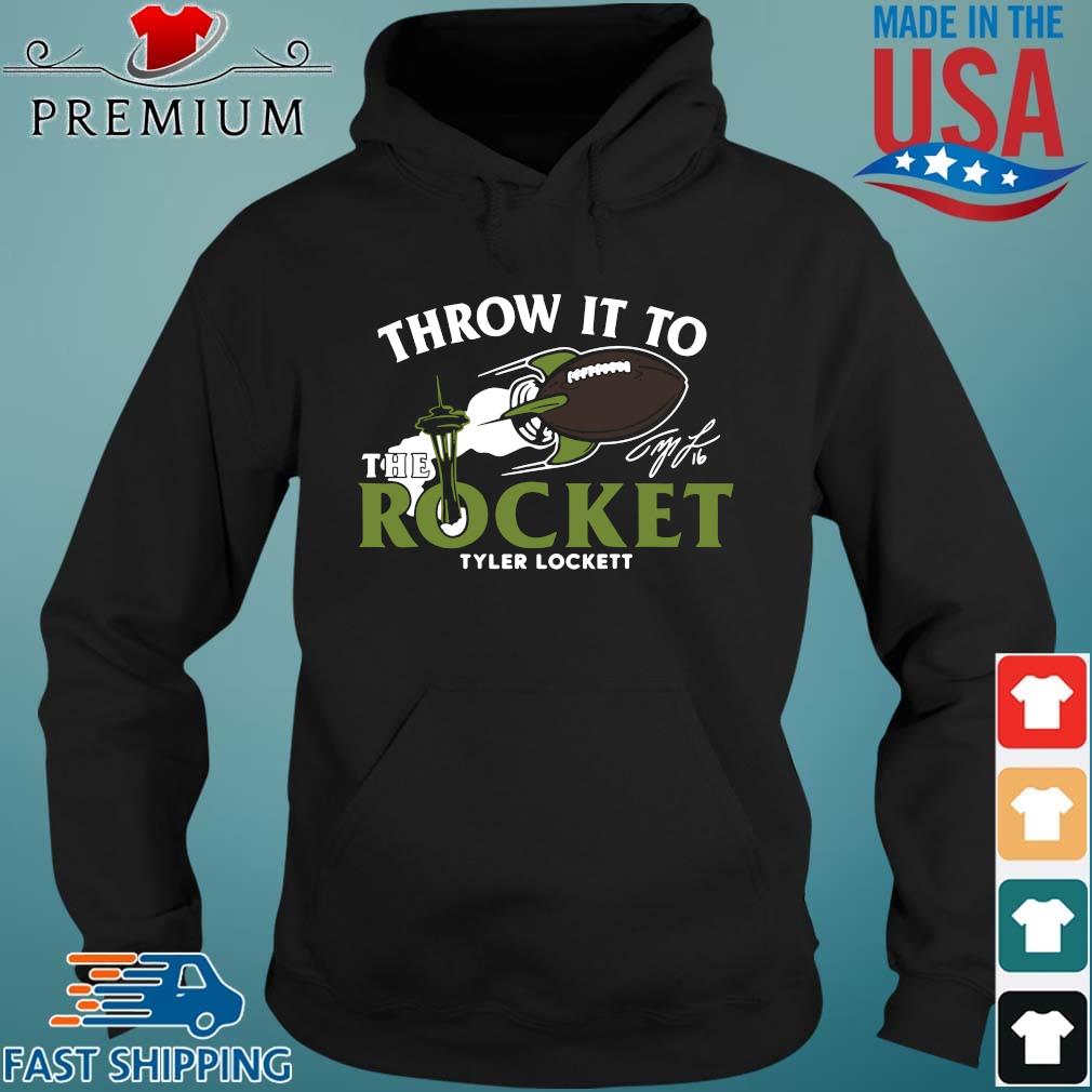 Throw it to the rocket tyler lockett Hoodie den