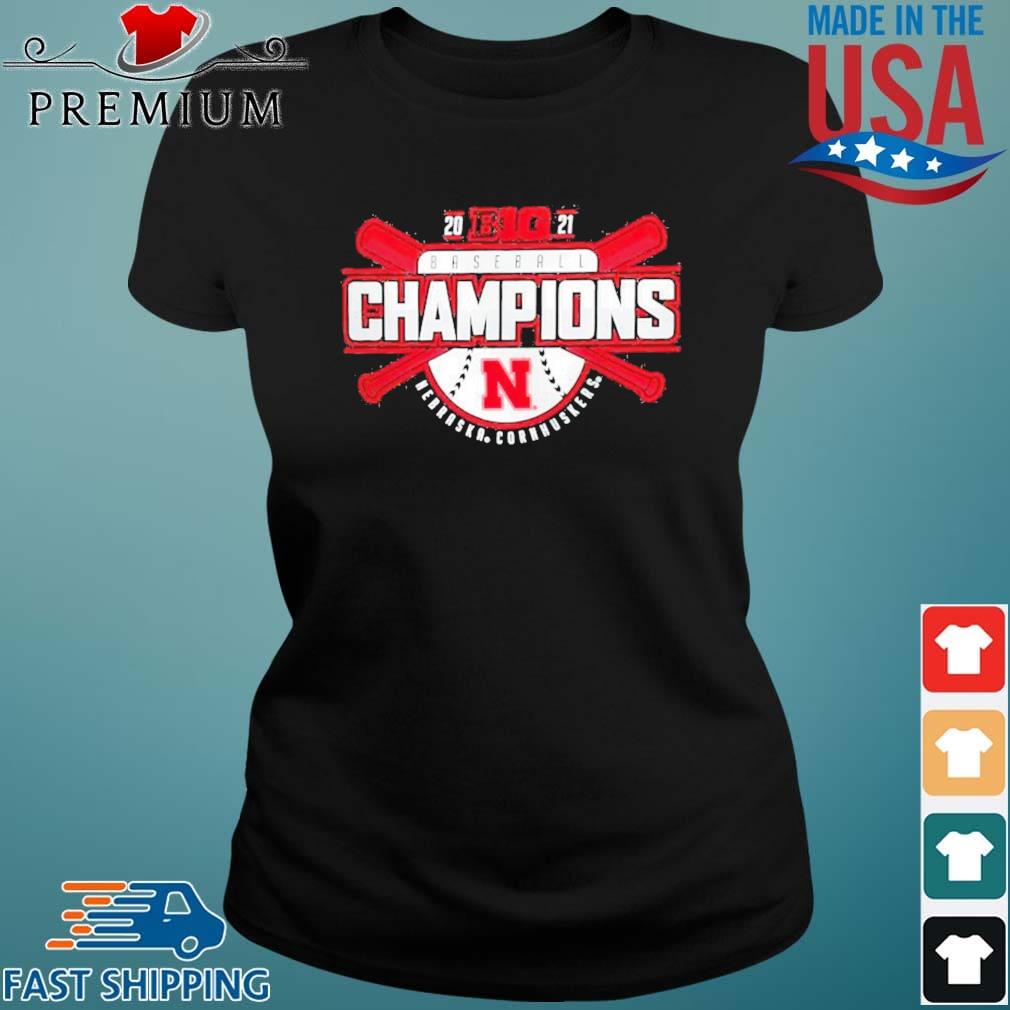 Funny Nebraska Huskers 2021 Big Ten Baseball Champions Shirt Ladies den
