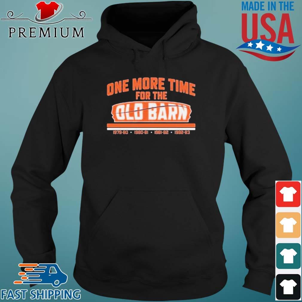 One More Time For The Old Barn Hockey 2021 Shirt Hoodie den