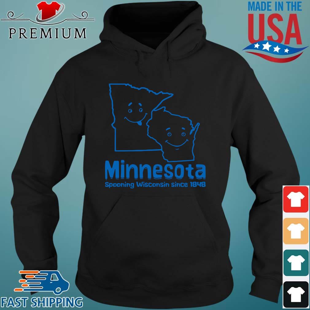 Minnesota spooning Wisconsin since 1848 s Hoodie den