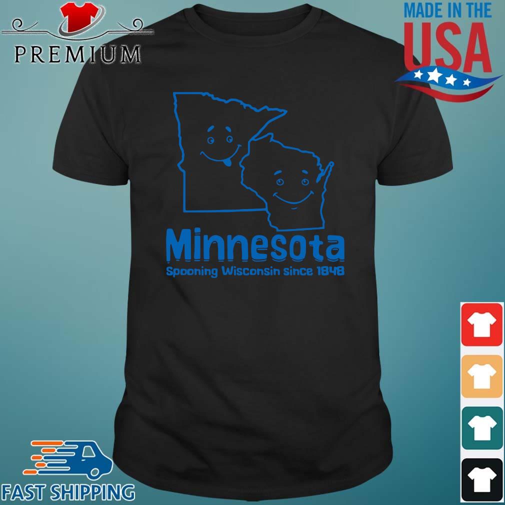 Minnesota spooning Wisconsin since 1848 shirt