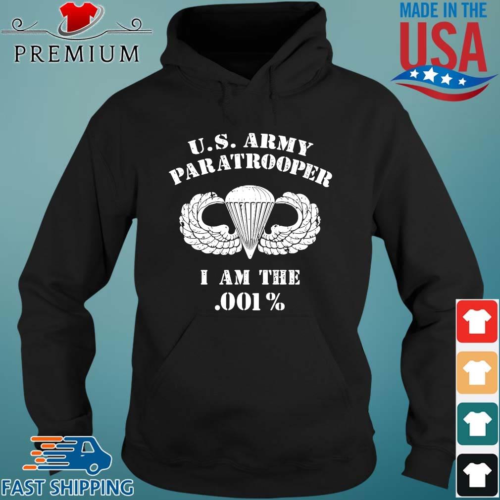 US Army paratrooper I am the 001 s Hoodie den