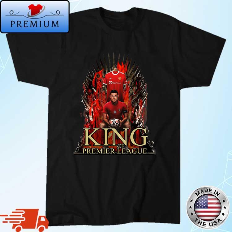 Iron Throne Ronaldo King Of Premier League Shirt