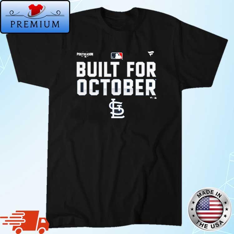 St. Louis Cardinals 2021 postseason built for October shirt