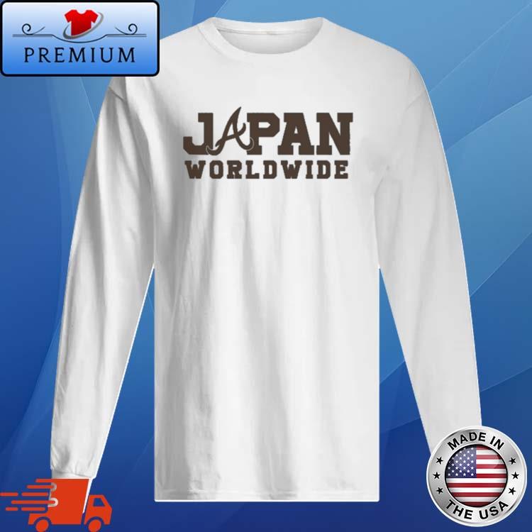 Atlanta Braves Japan Worldwide Shirt, hoodie, sweater, long sleeve and tank  top