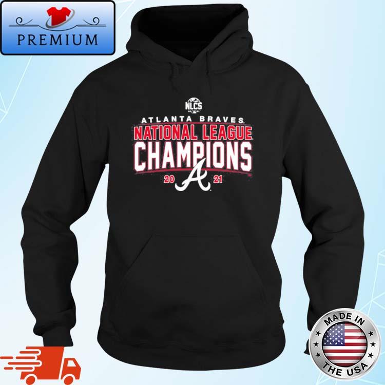 Atlanta Braves National League Champions 2021 T-Shirt Hoodie