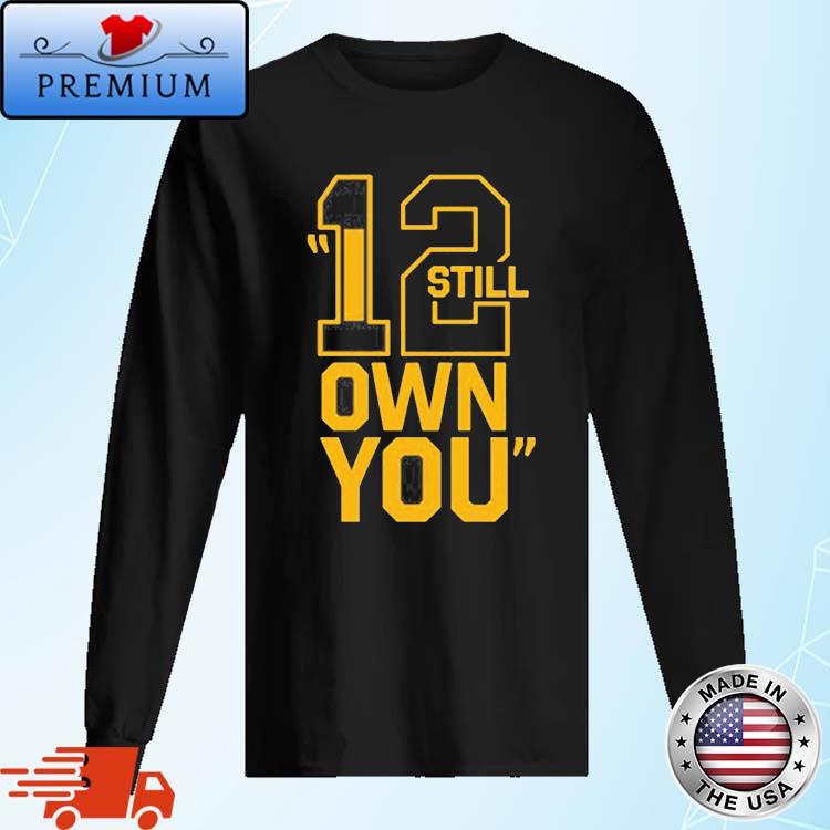 Official I Still Own You Aaron Rodgers Saying Shirt, hoodie, sweater, long  sleeve and tank top