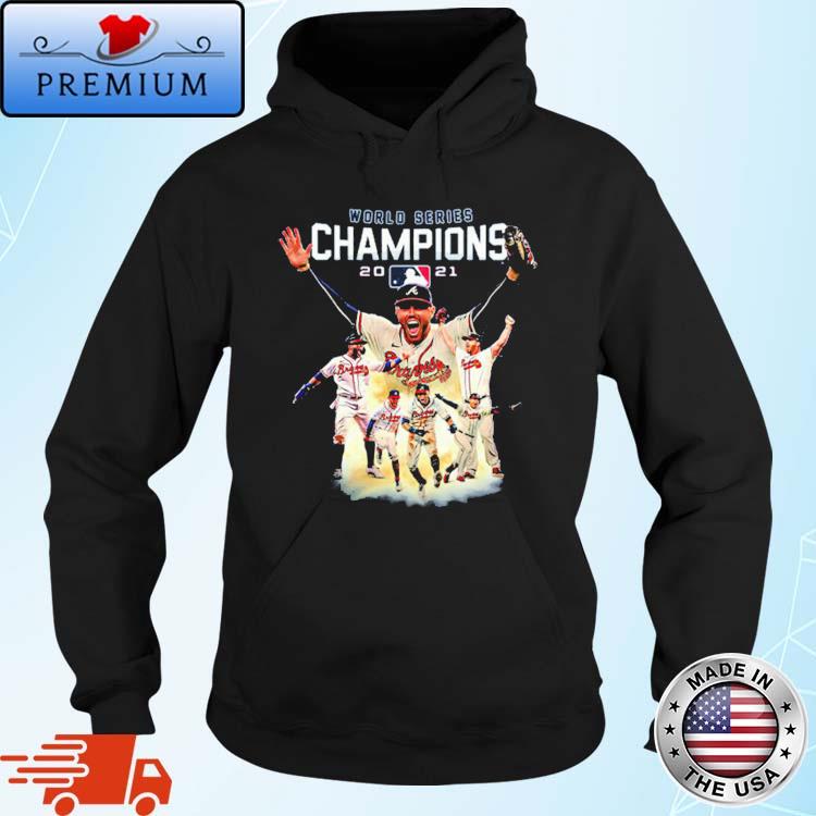 Atlanta Braves 2021 World Series Champions Shirt, hoodie, sweater, long  sleeve and tank top