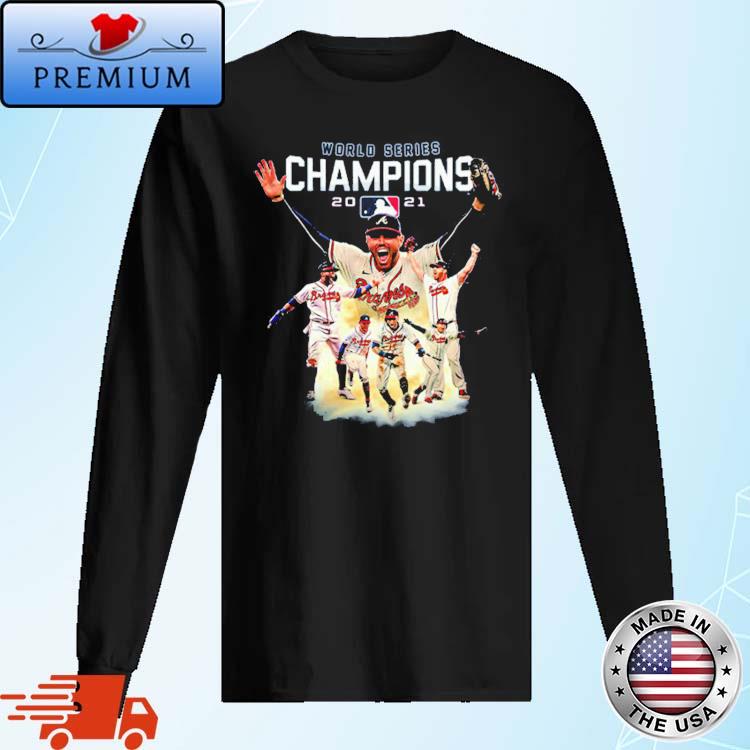 Champions Atlanta Braves World Series 2021 T-Shirt,Sweater, Hoodie