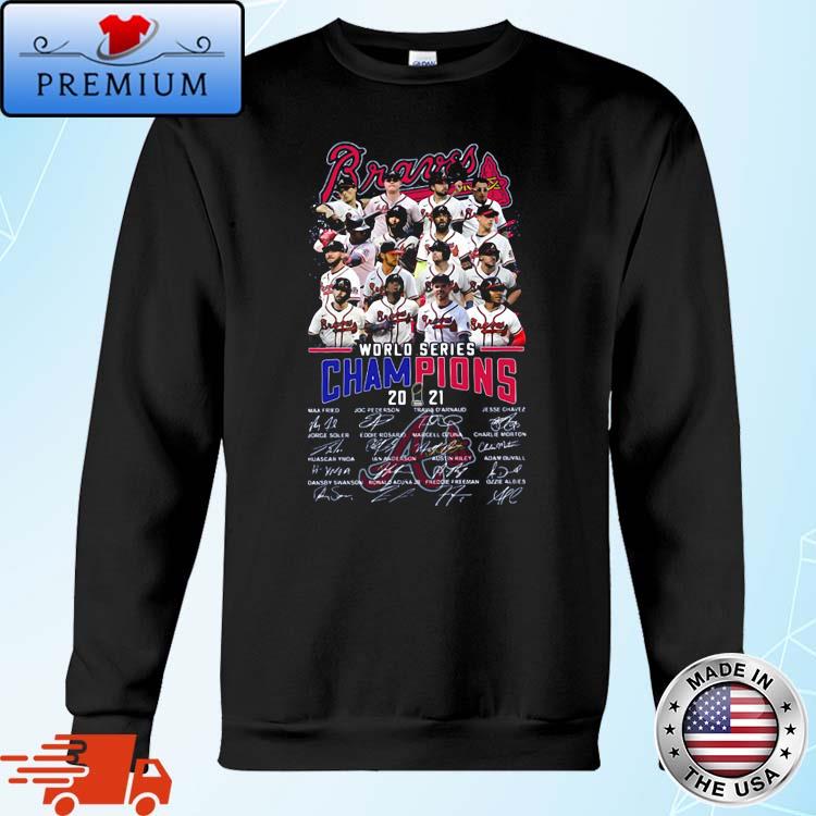 Atlanta Braves World Series Champion 2021 Names Players Signatures Shirt, Sweater, Hoodie, And Long Sleeved, Ladies, Tank Top