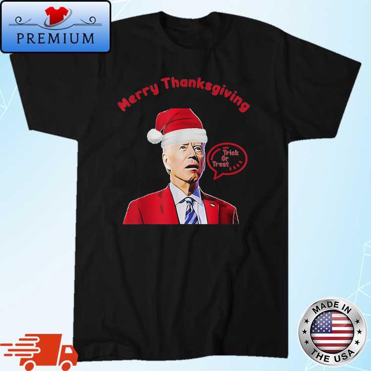 Santa Joe Biden Merry Thanksgiving trick or treat Christmas sweatshirt