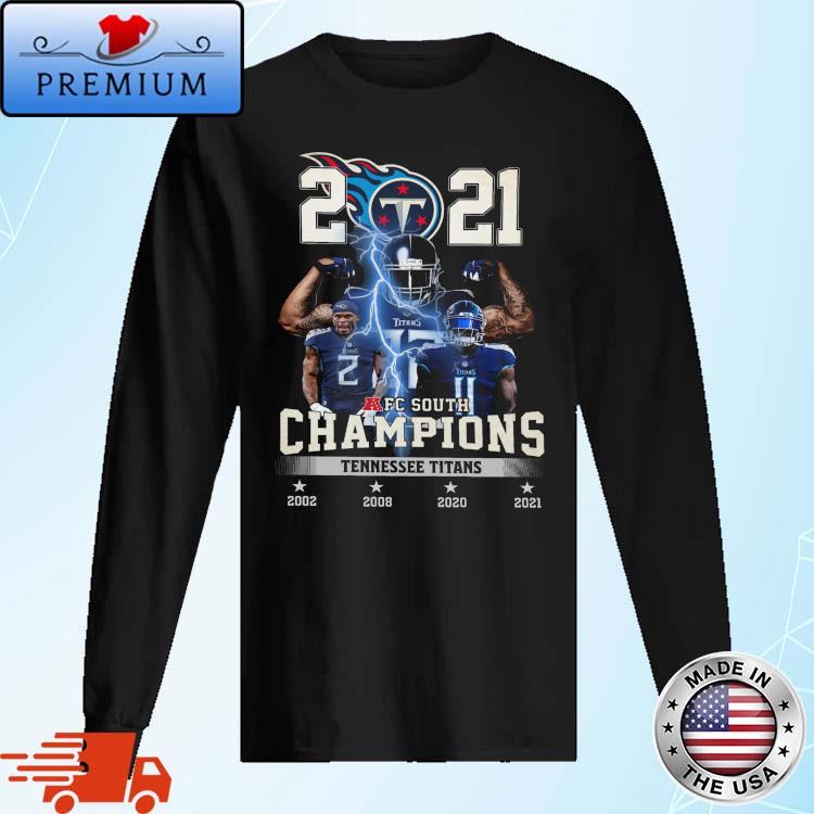 Tennessee Titans 2021 AFC south Champions shirt, hoodie, sweater