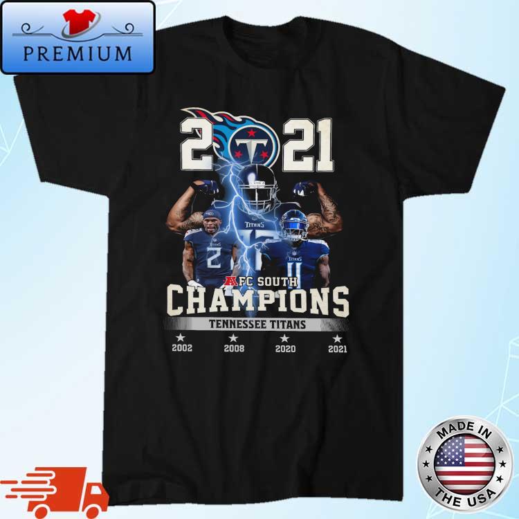 Tennessee Titans AFC South Champions 2021 Shirt, hoodie, sweater, long  sleeve and tank top