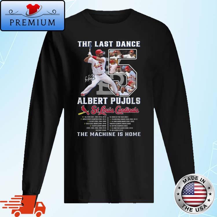 St. Louis Cardinals Albert Pujols the last dance signature shirt