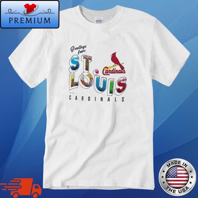 St. Louis Cardinals Wear By Erin Andrews Greetings From 2022 Shirt,Sweater,  Hoodie, And Long Sleeved, Ladies, Tank Top