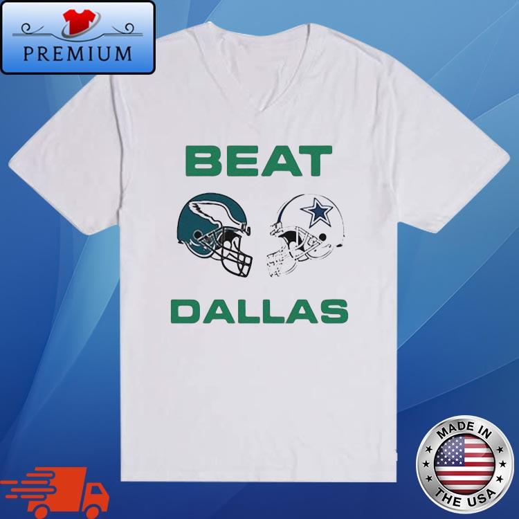 Official Philadelphia Eagles Beat Dallas Cowboys Shirt,Sweater, Hoodie, And Long  Sleeved, Ladies, Tank Top