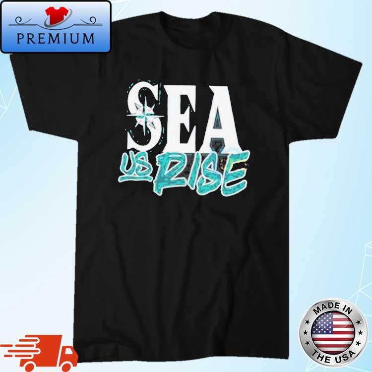 Seattle Mariners you love to sea it T-shirt, hoodie, sweater, long sleeve  and tank top