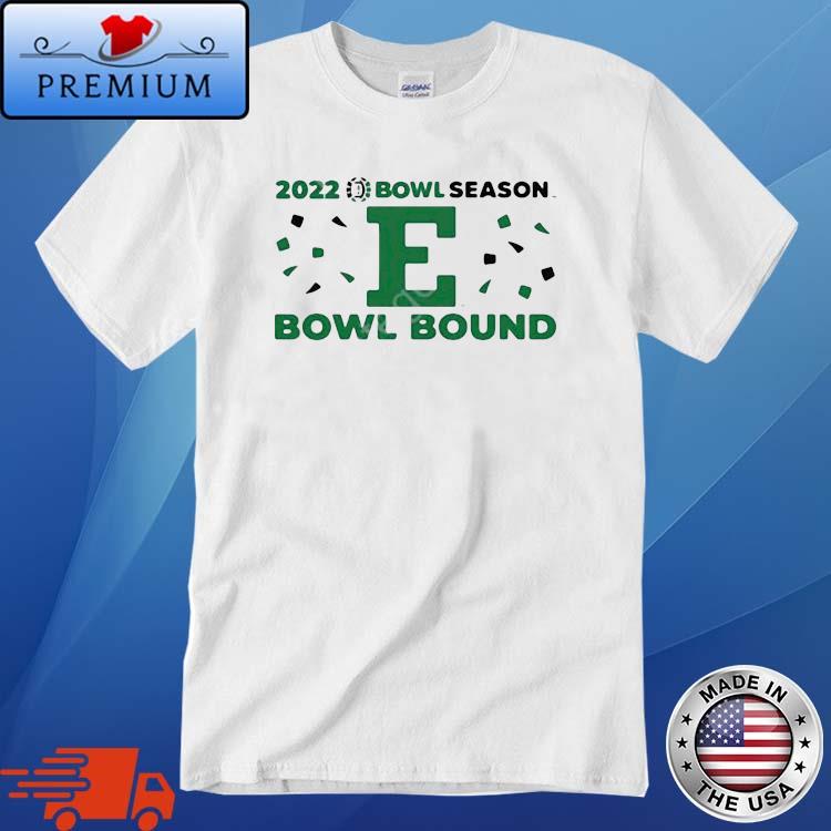 Bowl Season 2022 Bowl Season Eastern Michigan Football Bowl Bound Shirt