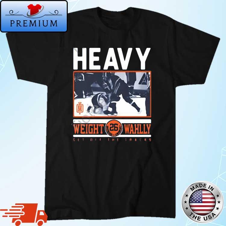 Heavy Weight Wahlly Get Off The Tracks Shirt