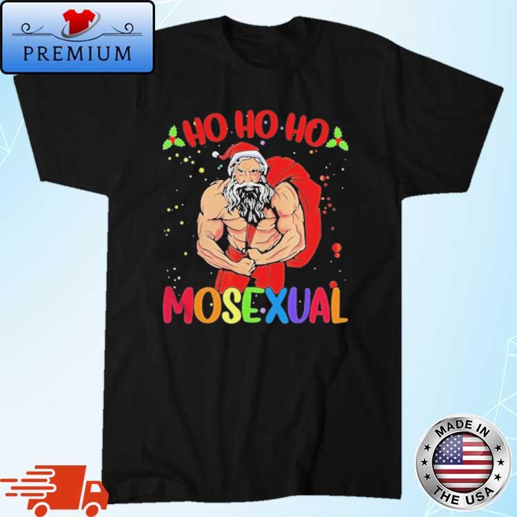 Ho Ho Ho Mosexual Gay Santa Lgbt Gay Pride Christmas T-shirt
