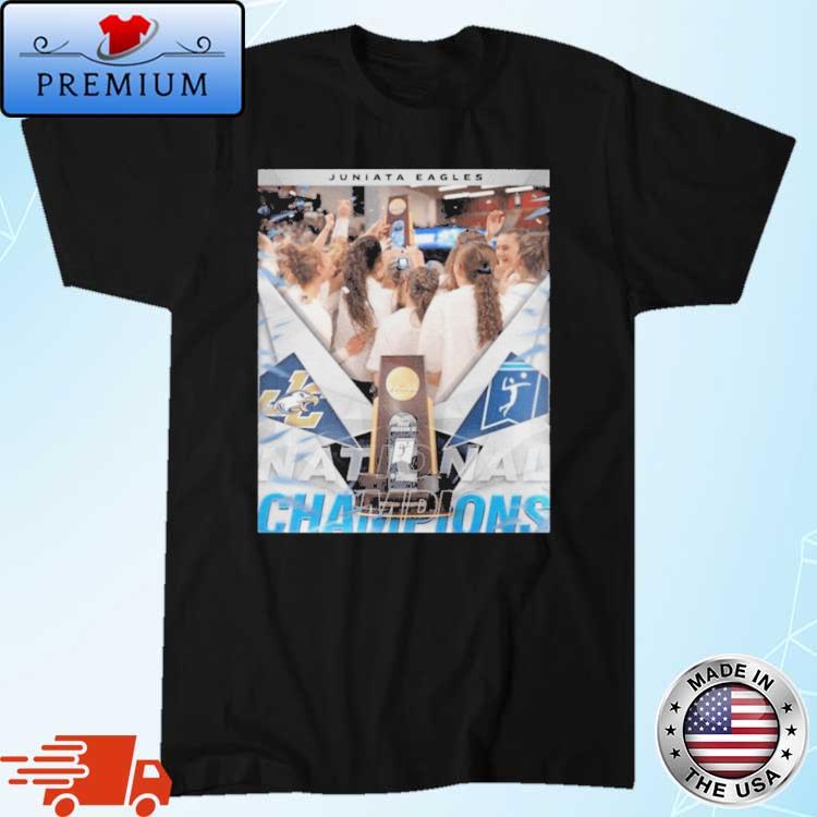 Juniata Eagles 2022 NCAA Division III Women’s Volleyball National Champions Shirt