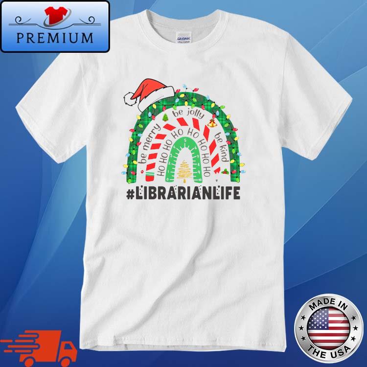 Librarian Life Be Merry Be Jolly Be Kind Ho Ho Ho Hat Christmas Lights Sweater
