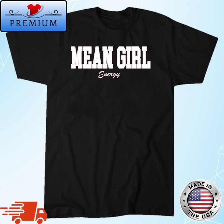 Mean Girl Energy Script Puff Shirt