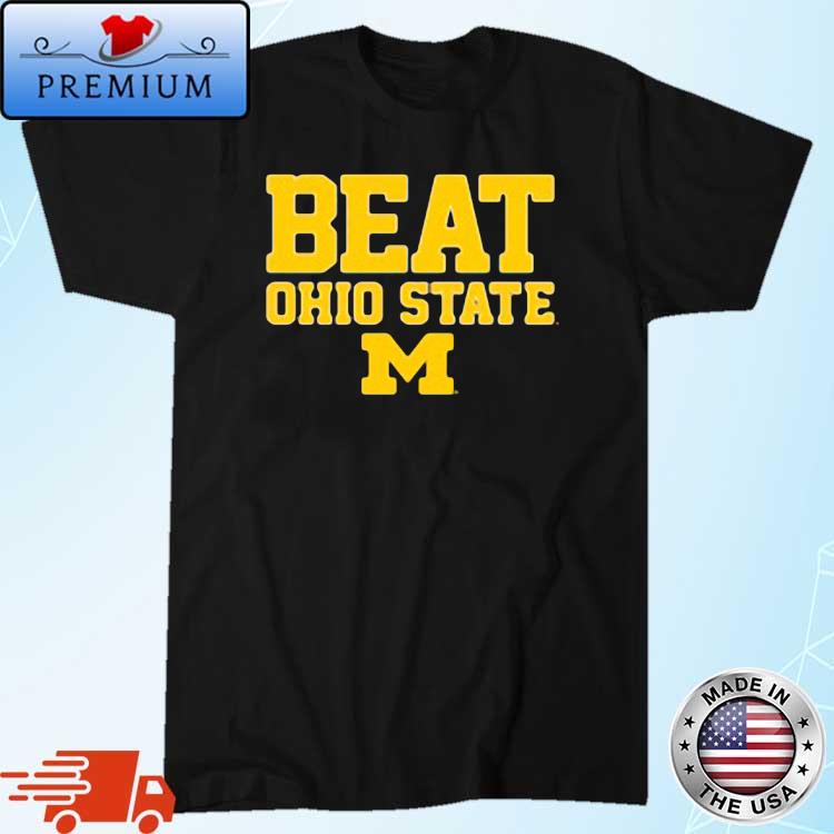Michigan Wolverines Beat Ohio State Buckeyes Hometown Shirt
