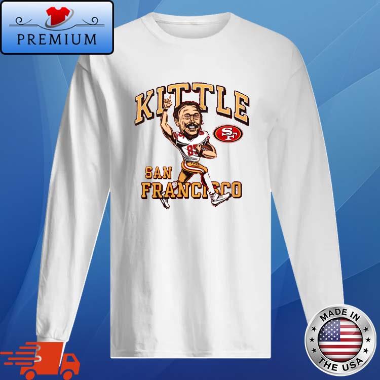 Official george Kittle San Francisco 49ers shirt, hoodie, sweater