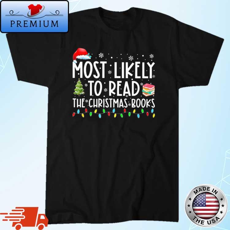 Santa Hat Most Likely To Read The Christmas Books Lights Christmas Sweater