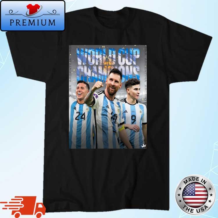 Argentina Are World Cup Champions 2022 Argentina Shirt