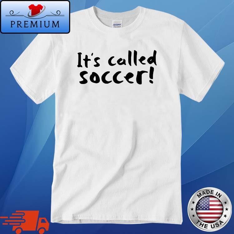 Christian Pulisic It's Called Soccer Shirt