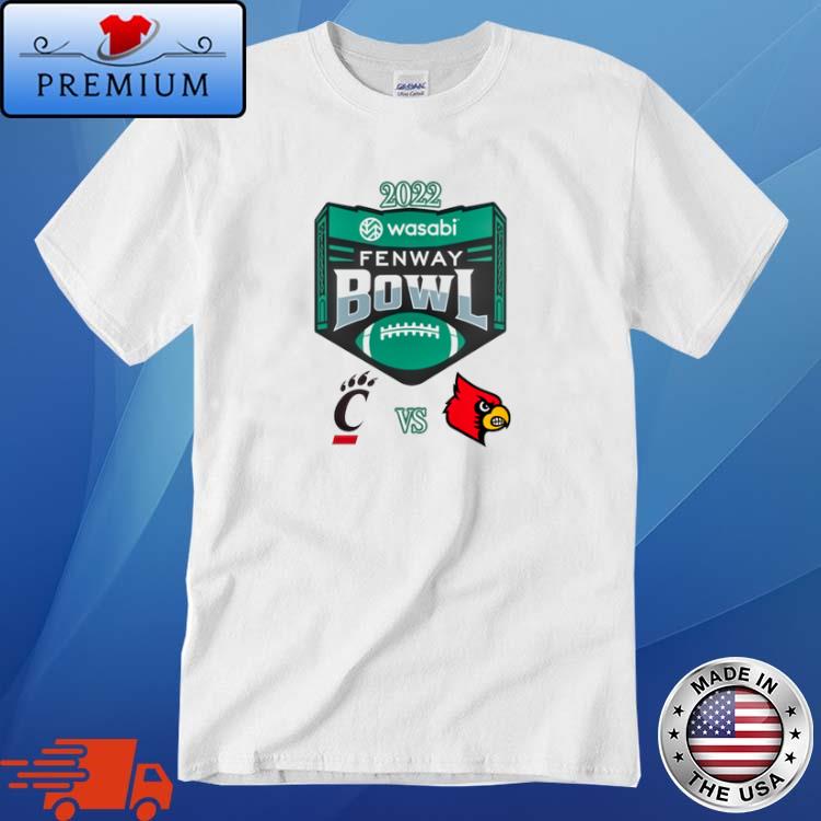 Cincinnati Bearcats Vs Louisville Cardinals 2022 Wasabi Fenway Bowl Apparel Shirt