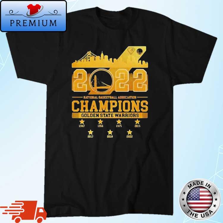 Golden State Warriors 2022 National Basketball Association Champions 1947-2022 Shirt