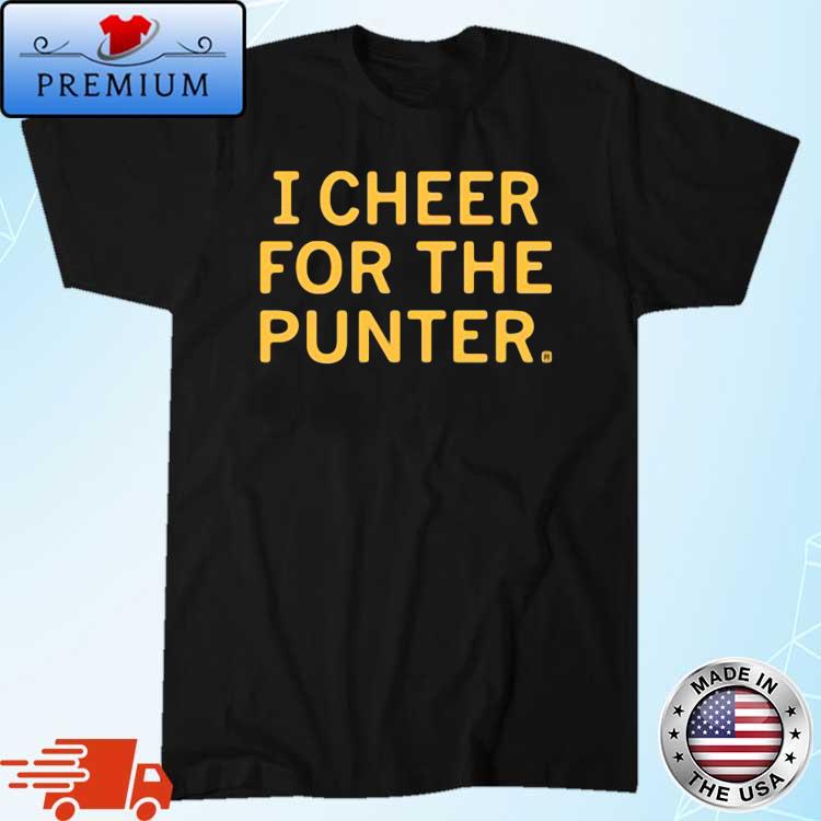 I Cheer For The Punter 2022 Shirt
