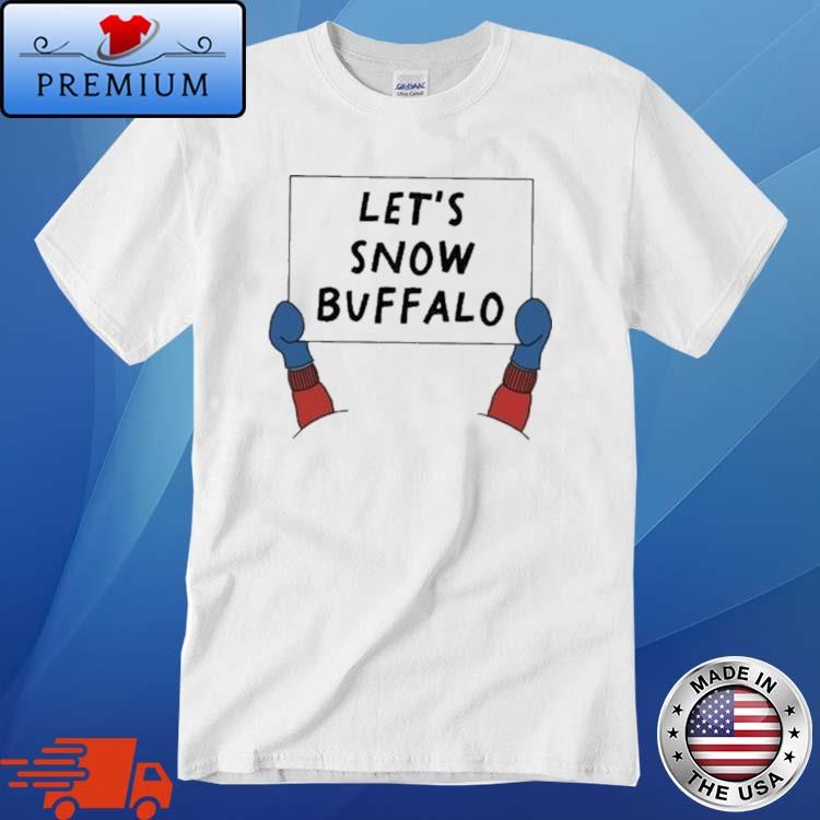 Let's Snow Buffalo Shirt