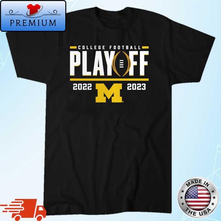 Michigan Wolverines 2022 College Football Playoff First Down Entry T-Shirt