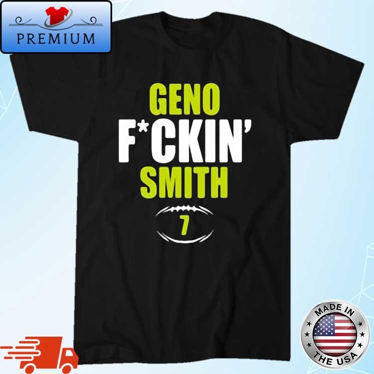 Official #7 Geno Fuckin Smith Football Shirt