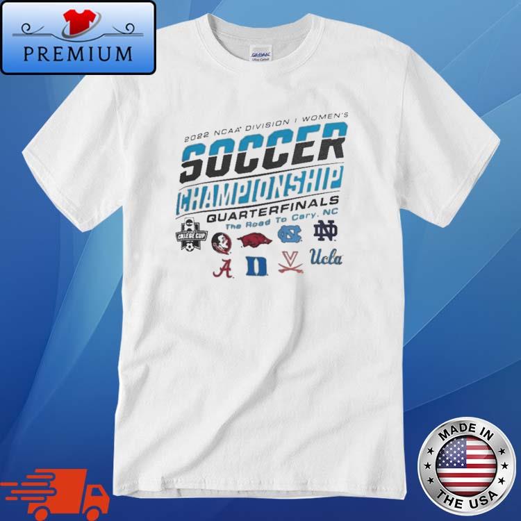 Quarterfinals 2022 NCAA Division I Women’s Soccer Championship Shirt