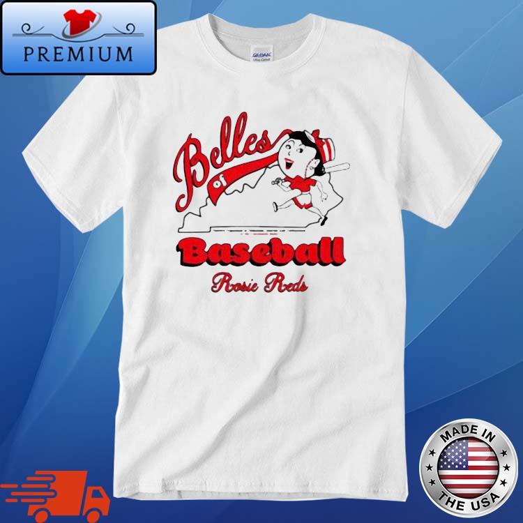 Rosie Reds Belles Of Baseball Kentucky Shirt