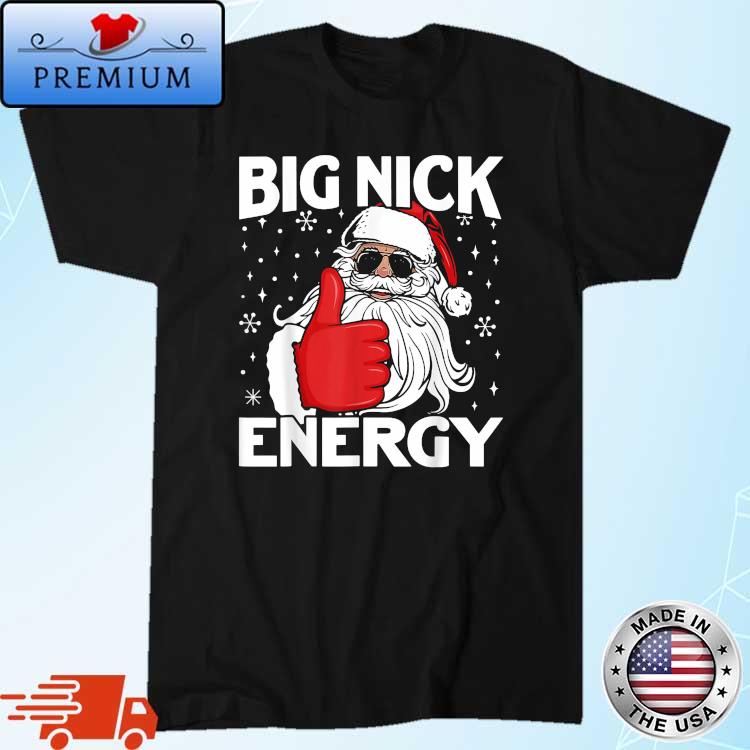 Santa Big Nick Energy Christmas 2022 Sweater
