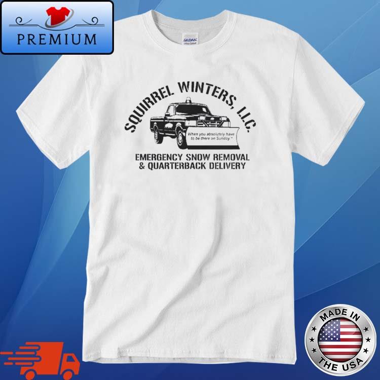 Squirrel Winters LLC When You Absolutely Have To Be There On Sunday Shirt