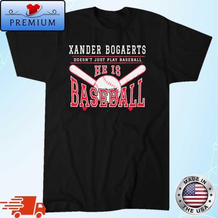 Xan Diego Xander Bogaerts Doesn't Just Play Baseball He Is Baseball Shirt