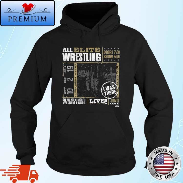 AEW Commemorative I Was There Event Shirt Hoodie