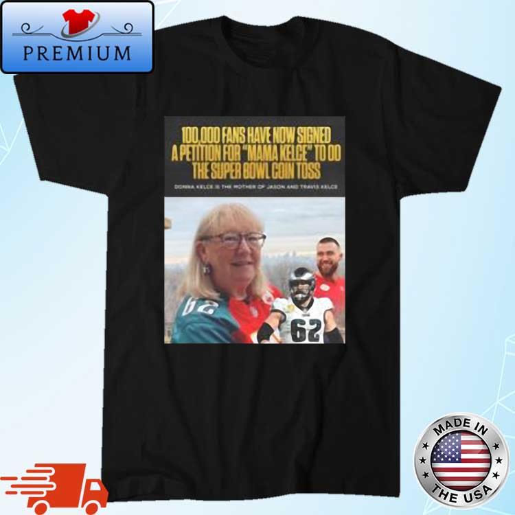 Donna Kelce Is The Mother Of Jason And Travis Kelce 2023 Shirt